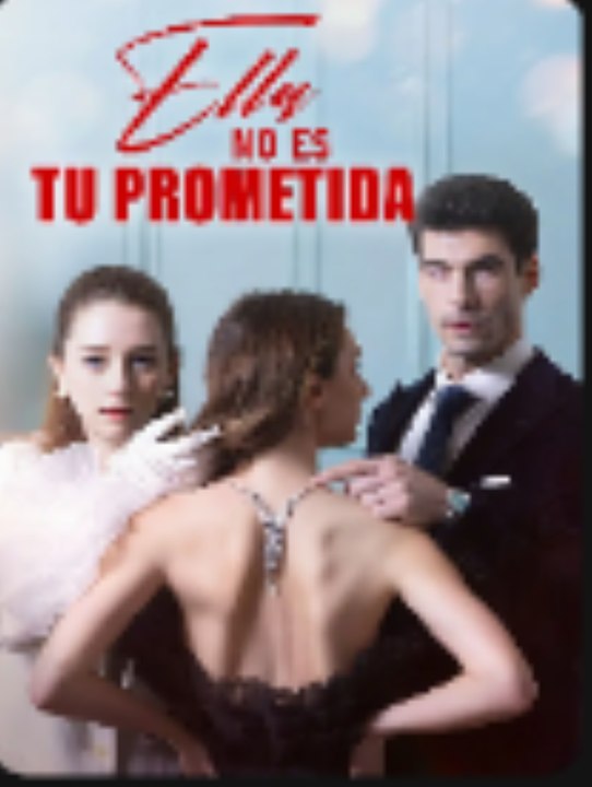 Ella No Es Tu Prometida