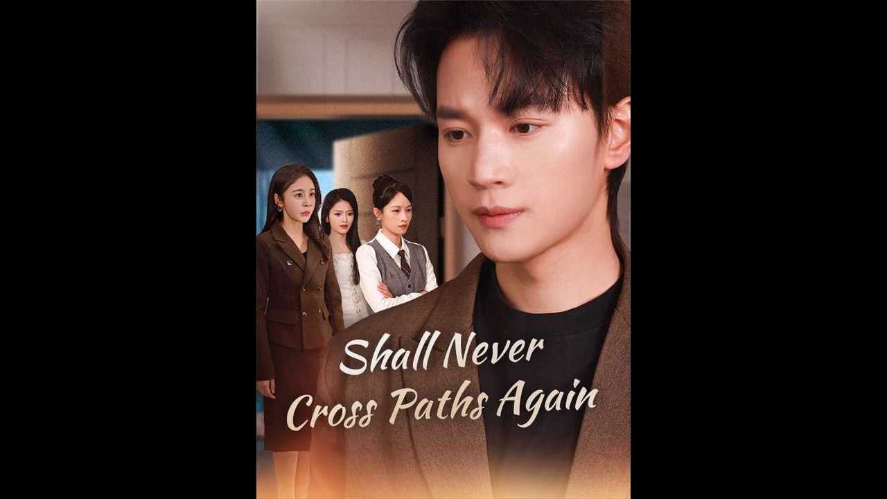 [ENG] Shall Never Cross Paths Again