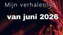 71-Mijn verhalenlijn van juni 2026
