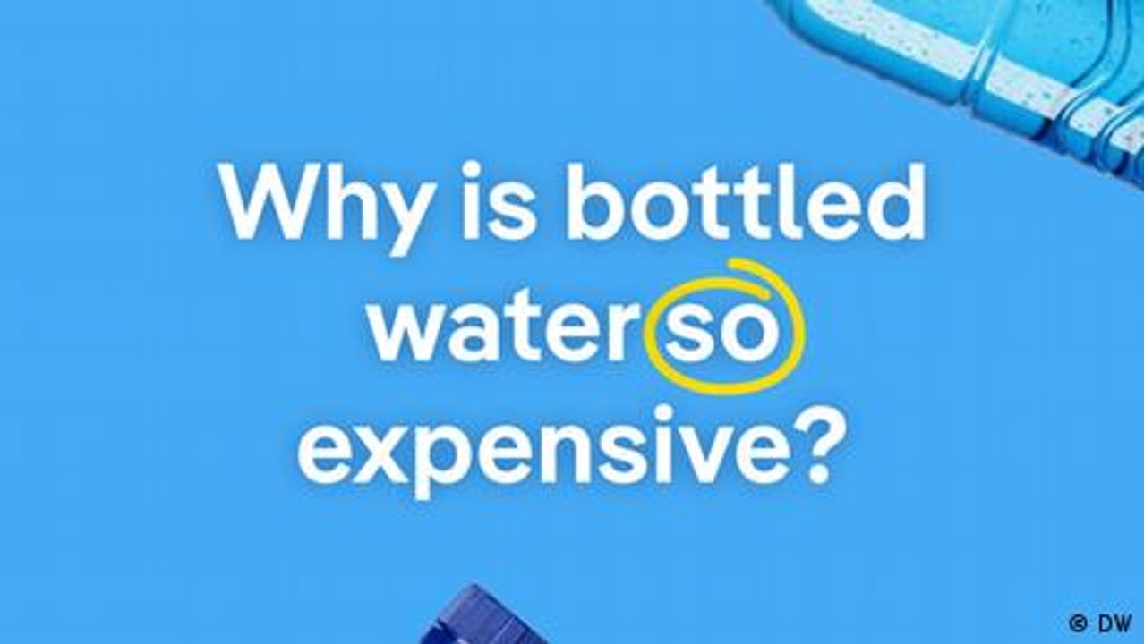 Why is your bottled water getting more expensive?