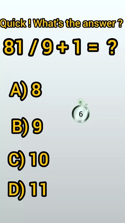 Quick! What's the answer ?
