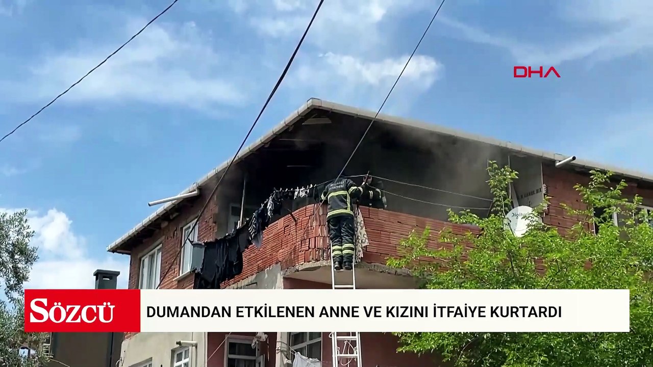 Dumandan etkilenen anne ve kızını itfaiye kurtardı