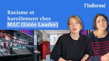 Racisme et harcèlement chez MAC (Estée Lauder)