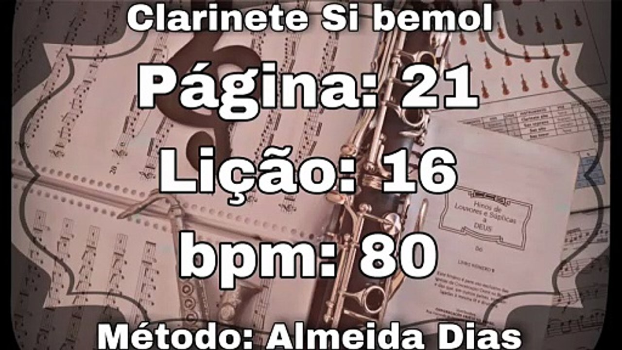 Página: 21 Lição: 16 Mi menor - Clarinete Si bemol [80 bpm]