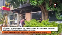 PÉRDIDAS TOTALES TRAS EL INCENDIO DE UNA HELADERÍA EN POSADAS_ BUSCAN DETERMINAR EL ORIGEN DEL FUEGO