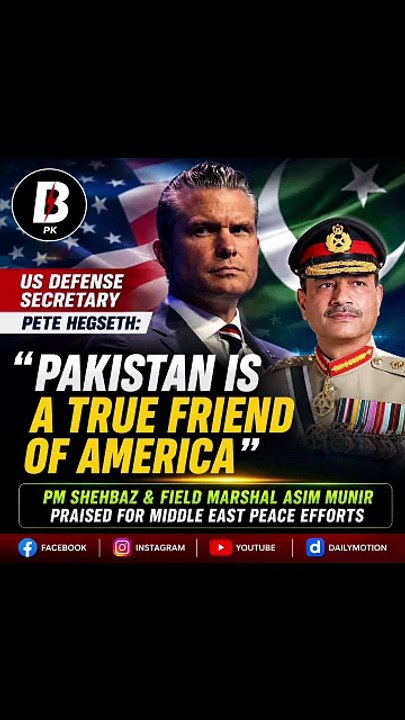 Pakistan, US developing 'true friendship', says Hegseth