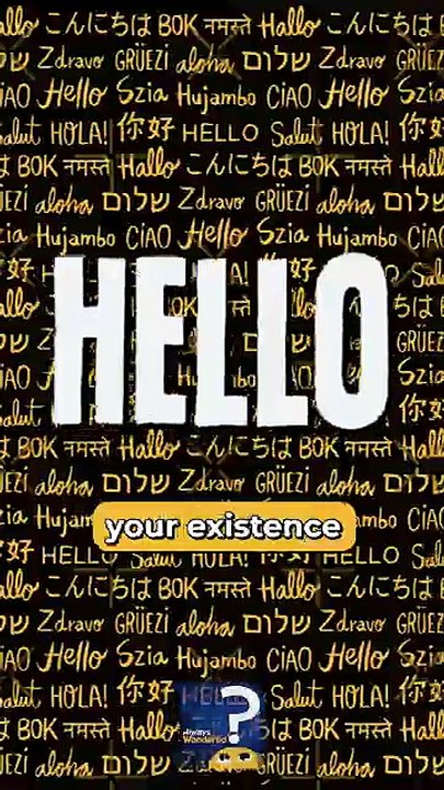 Origins of Hello & Goodbye