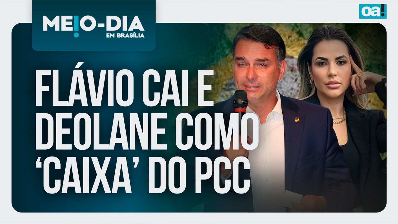 Flávio cai e Deolane como ‘caixa’ do PCC | Meio-Dia em Brasília - 01/06/2026
