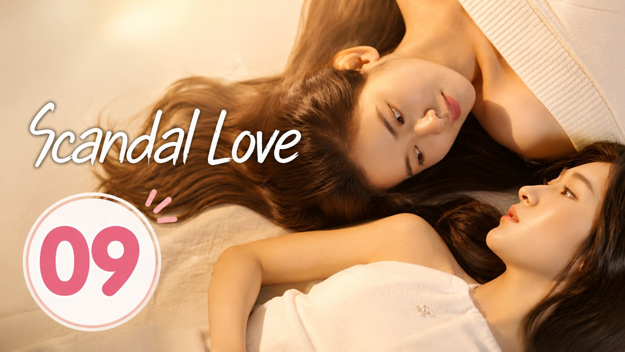 Scandal Love Ep 9