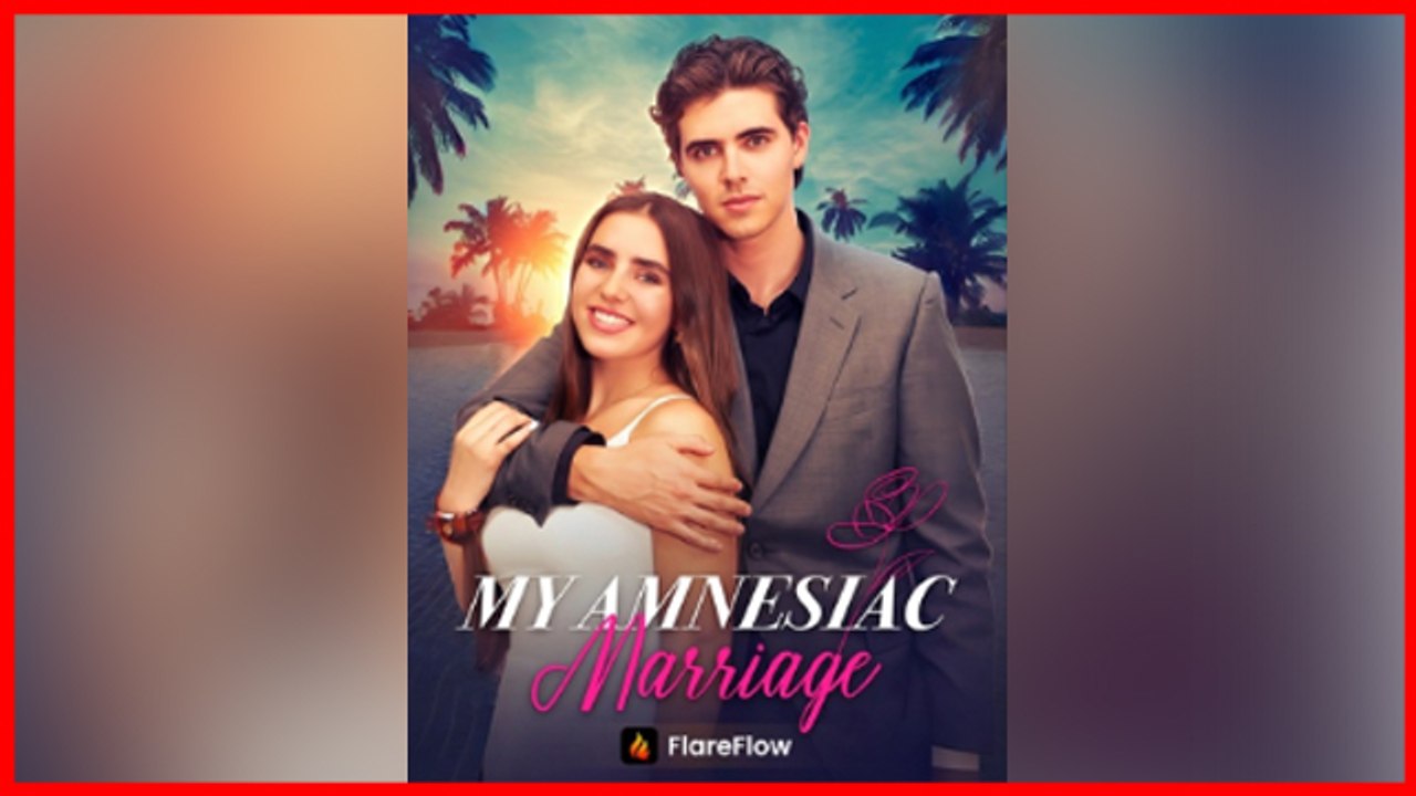 My Amnesiac Marriage