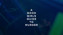 A Good Girl's Guide to Murder: Season 2 | Trailer | Netflix