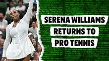 Serena Williams returns to professional tennis