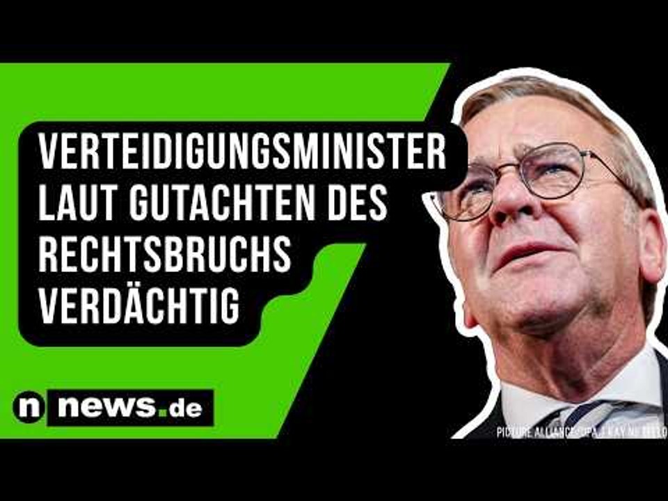 Boris Pistorius am Pranger: Verteidigungsminister laut Gutachten des Rechtsbruchs verdächtig