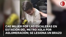Cae mujer por las escaleras en estación del Metro Xola por aglomeración; se lesiona un brazo