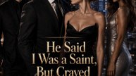 He Said I Was a Saint, But Craved Her Danger Ep,30 #SM