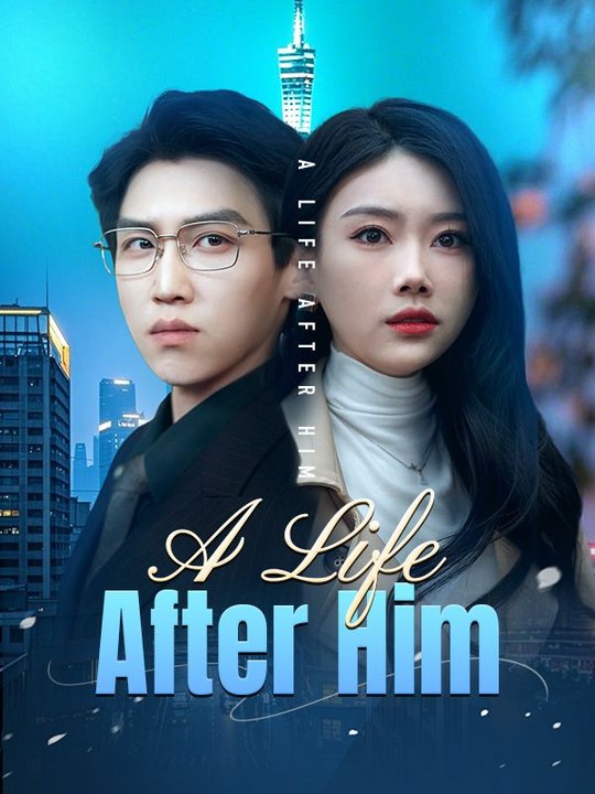 A Life After Him