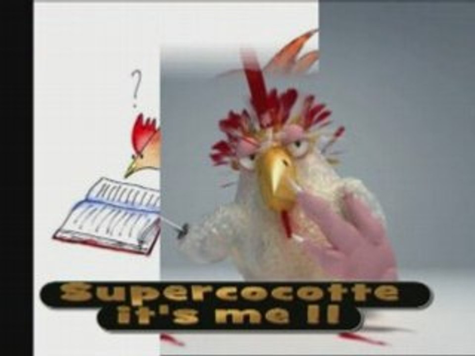 Supercocotte c'est moi !!!!