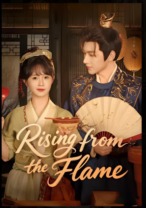 Rising From The Flame - Drama