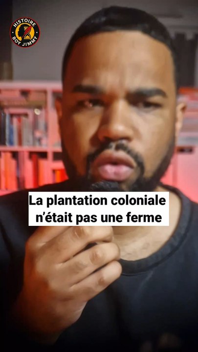 La plantation coloniale n’était pas une ferme