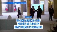 França: Macron anuncia 93 mil milhões de euros em investimentos Choose France