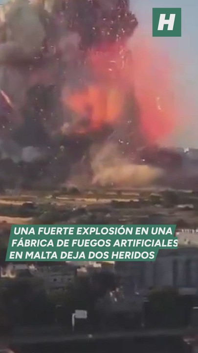 Fuerte explosión en una fábrica de fuegos artificiales en Malta