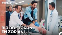 Babamın Bana İhtiyacı Var! - Kalp Atışı