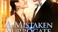 A Mistaken Surrogate For The Ruthless Billionaire Dramareel