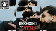 Obsessed With You The Ghost Of You And I ✅ Best Short Film 2026 🍏Ⓜ️🔰🔥 0101 1103 1Mt56