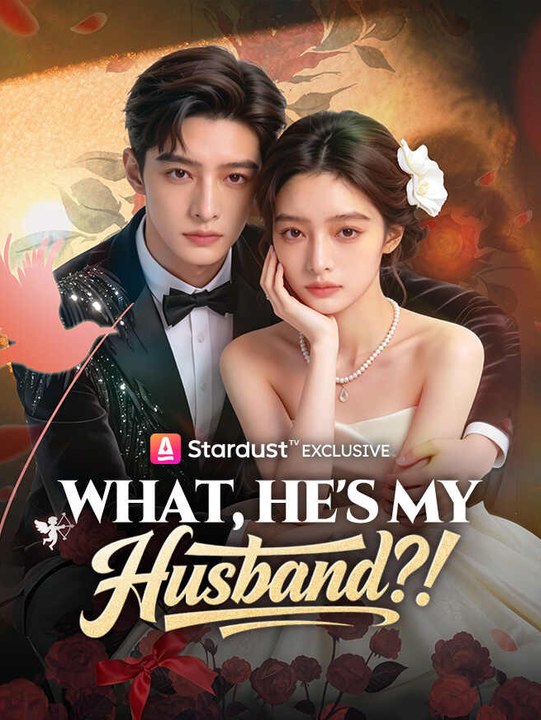 What, He's My Husband?! | Full Series | Short Drama English