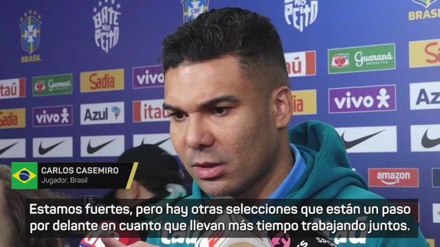 Casemiro: ¿Favoritos? Otras selecciones están un paso por delante