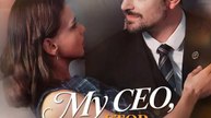 My CEO, Stop Seducing Me | Full Series | Short Drama English