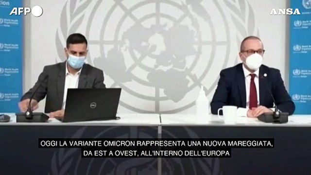 Covid, Oms: Entro due mesi la meta' degli europei contagiata da Omicron