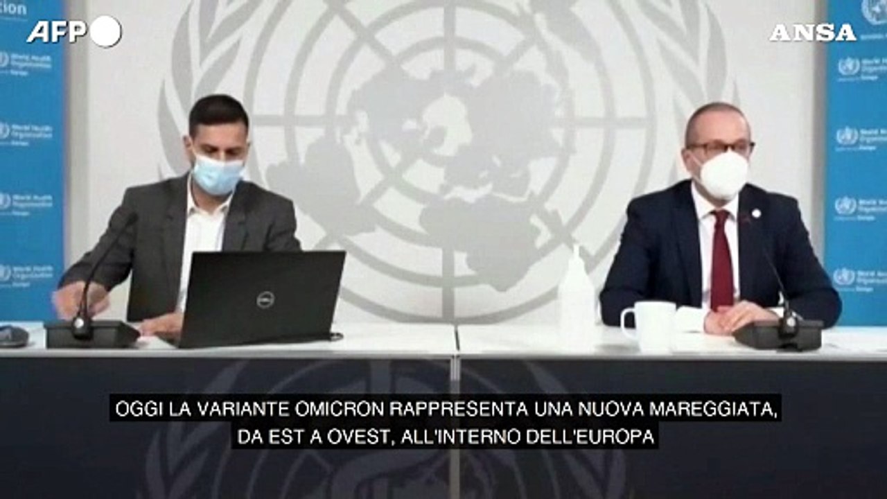 Covid, Oms: "Entro due mesi la meta' degli europei contagiata da Omicron"
