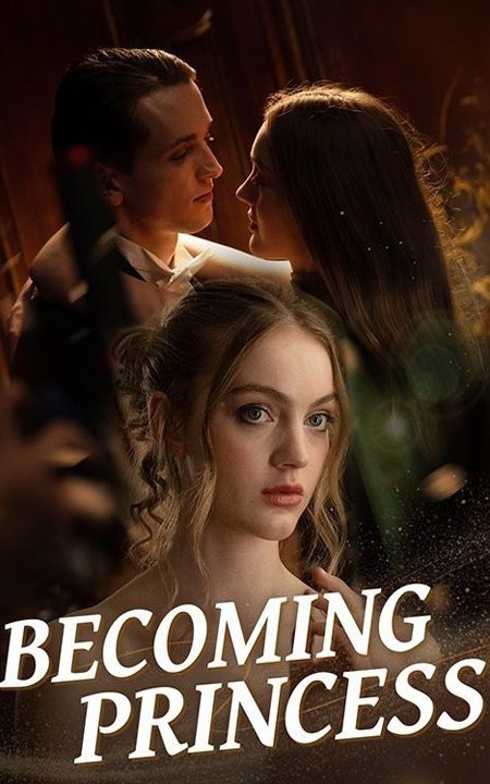 🔥🔥Becoming Princess: Full Episode 2026 - Royalty and Transformation Explored