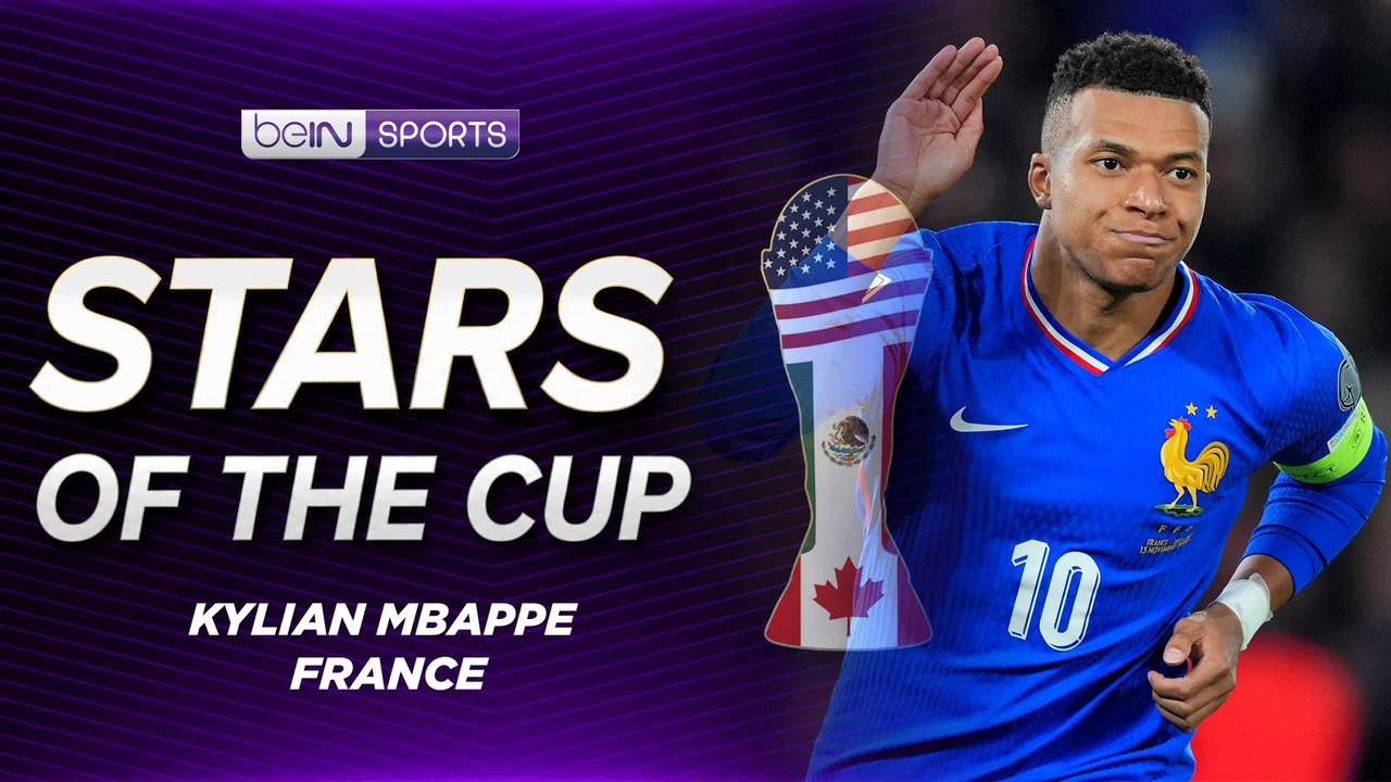 Stars of the Cup: Kylian Mbappe - France