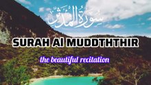 📖 Surah Al-Muddaththir | سورة المدثر | The Cloaked One | Beautiful Quran Recitation