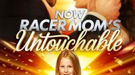 Now Racer Mom's Untouchable 🔥🔥🔥FULL MOVIES ENGLISH SUB 2026