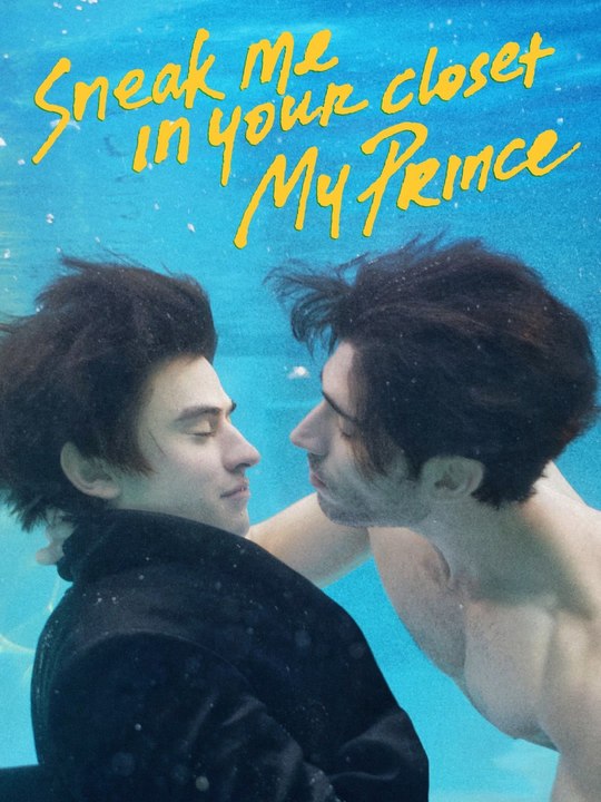 Sneak Me in Your Closet My Prince Series (72 eps) HD | CineLatino Drama