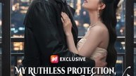 [DUBBED] My Ruthless Protection, Her Endless Hatred? | Short Drama Full HD 720p #ANS