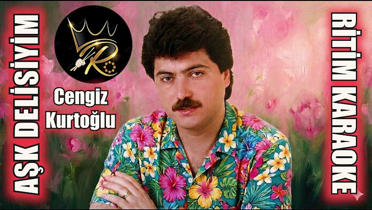 Aşk Delisiyim - Cengiz Kurtoğlu ✩ Ritim Karaoke...