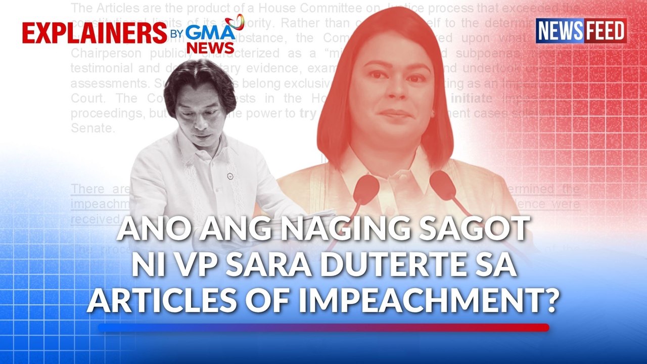 Ano ang naging sagot ni VP Sara Duterte sa articles of impeachment? | GMA News Feed