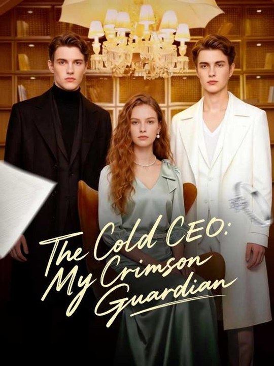 The Cold CEO- My Crimson Guardian