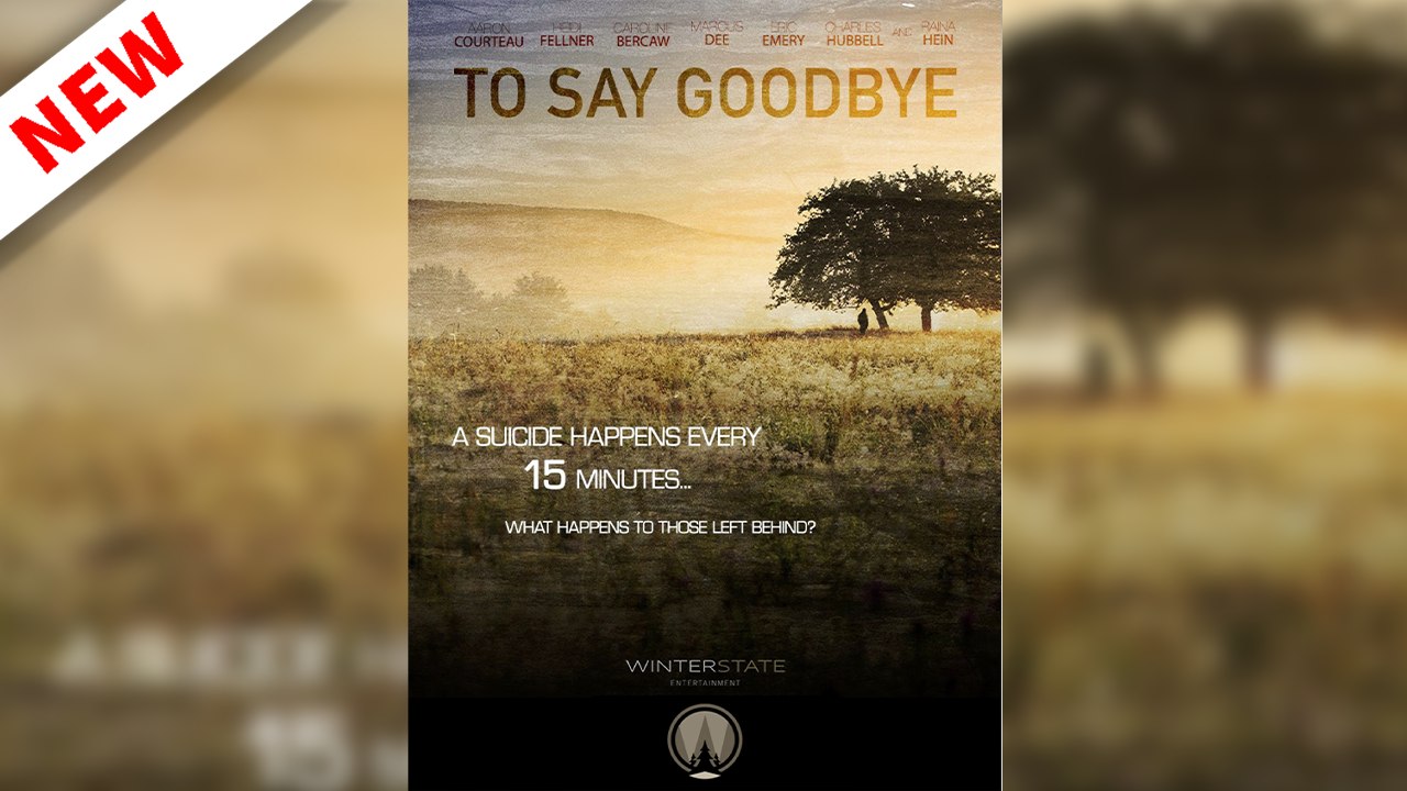 To Say Goodbye