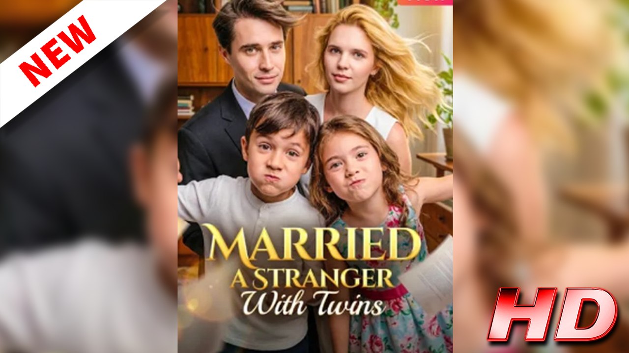 Married A Stranger With Twins