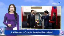 Lai Honors Czech Senate President for Longstanding Support for Taiwan