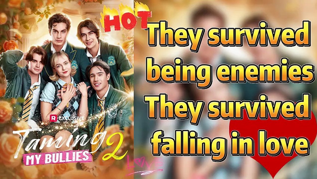 [ENG SUB]🔥Taming My Bullies 2🔥They Beat Their Past, But Can They Survive His Family's Pressure? 💔