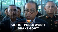 Johor polls won’t affect unity govt’s position, says Umno veep