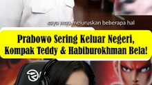 Prabowo Sering Keluar Negeri, Kompak Teddy dan Habiburokhman Bela!