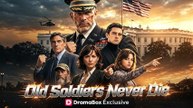 Old Soldiers Never Die 【AI Drama】 DB