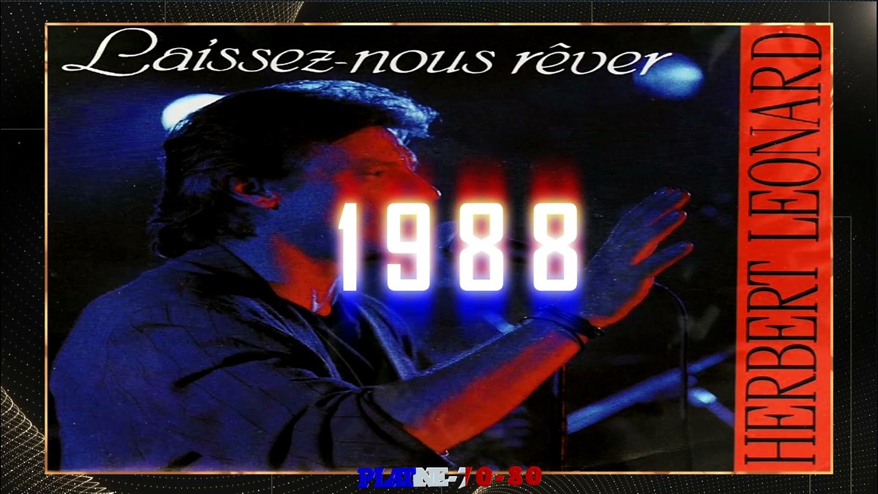 Herbert Léonard - Laissez-Nous Rêver